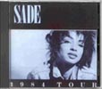 Sade, 1984 Tour, Diamond Life Tour, Bootleg Full-Length CD-R, United Kingdom